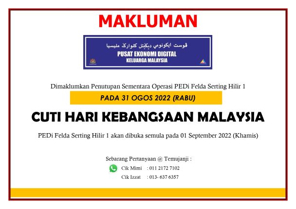 Notis Penutupan Hari Kebangsaan Malaysia